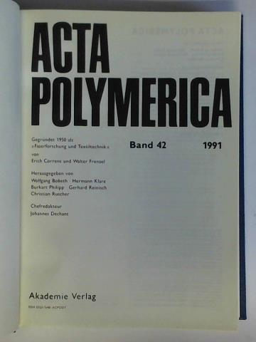 Acta Polymerica - Jahrgang 1991, Band 42, Heft 1 bis 12