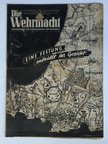 Oberkommando der Wehrmacht (Hrsg.) - Die Wehrmacht. Heereszeitschrift - 6. Jahrgang 1942, Nummer 16, (29. Juli)