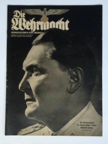 Oberkommando der Wehrmacht (Hrsg.) - Die Wehrmacht. Heereszeitschrift - 4. Jahrgang 1940, Nummer 16, (31. Juli)