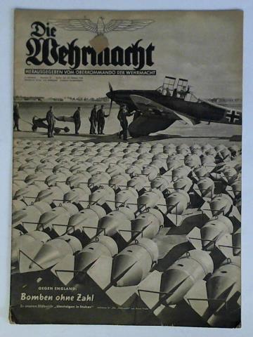 Oberkommando der Wehrmacht (Hrsg.) - Die Wehrmacht. Heereszeitschrift - 4. Jahrgang 1940, Nummer 22, (23. Oktober)