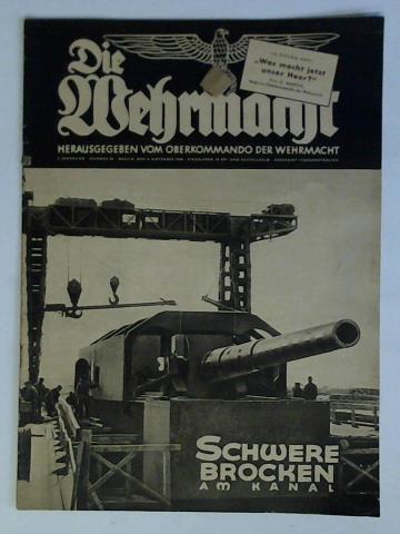 Oberkommando der Wehrmacht (Hrsg.) - Die Wehrmacht. Heereszeitschrift - 4. Jahrgang 1940, Nummer 23, (6. November)