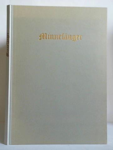 Martin, Kurt (Einleitung) - Minnesnger - Achtzehn farbige Wiedergaben aus der Manessischen Liederhandschrift