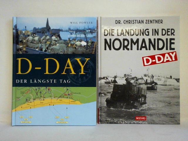 Fowler, Will - D - Day. Der lngste Tag