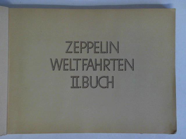 (Sammelbilderalbum) - Zeppelin-Weltfahrten, II. Buch