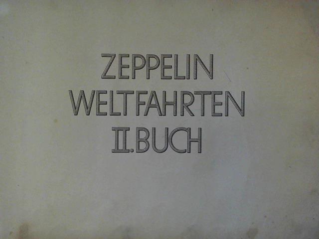 (Sammelbilderalbum) - Zeppelin-Weltfahrten, II. Buch