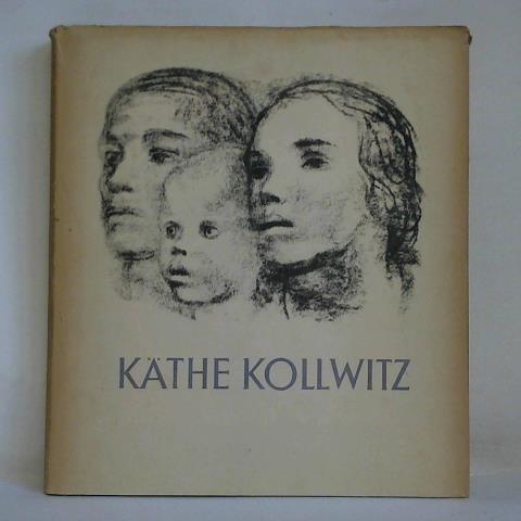 Strauss, Gerhard - Kthe Kollwitz