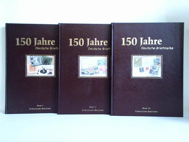 Deutsche Post, Generaldirektion, Bonn (Hrsg.) - 150 Jahre Deutsche Briefmarke, Band I, II und III. Zusammen 3 Bnde