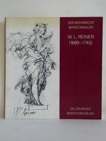 Preiss, Pavel (Bearbeitung) - Wenzel Lorenz Reiner (1689 - 1743). lskizzen, Zeichnungen und Druckgraphik