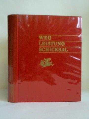 Seliger-Gemeinde, Stuttgart (Hrsg.) - Weg - Leistung - Schicksal. Geschichte der sudetendeutschen Arbeiterbewegung in Wort und Bild