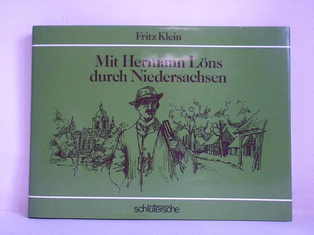Klein, Fritz - Mit Hermann Lns durch Niedersachsen
