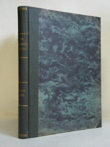 Heyd, Theodor (Hrsg.) - Der stdtische Tiefbau - Zeitschrift fr neuzeitlichen Ausbau, technische, gesundheitliche und wirtschaftliche Entwicklung der Stdte, 3. Jahrgang 1912, Heft 1 bis 24 zusammen in einem Band