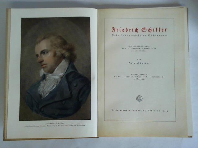 Schiller-Nationalmuseum, Marbach (Hrsg.) - Friedrich Schiller - Sein Leben und seine Dichtungen