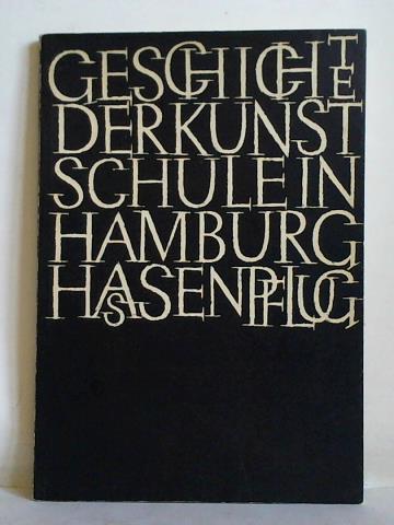 Hassenpflug, Gustav - Geschichte der Kunstschule in Hamburg