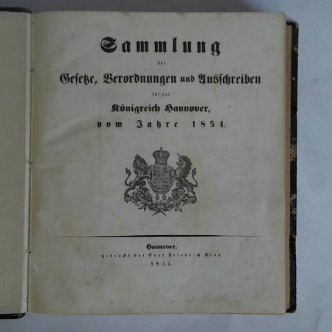 (Hannover) - Sammlung der Gesetze, Verordnungen und Ausschreiben fuer das Knigreich Hannover vom Jahre 1854