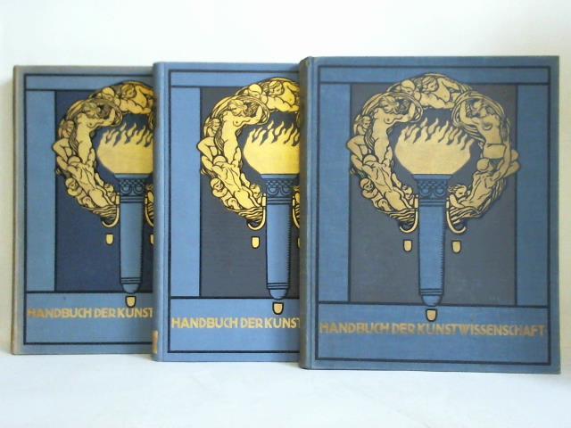 Burger, Fritz (Hrsg.) - Handbuch der Kunstwissenschaft. 3 Bnde