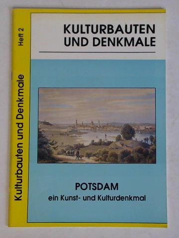 Deutsche Gesellschaft fr Denkmalpflege e. V. (Hrsg.) - Kulturbauten und Denkmale, Heft 2: Potsdam, ein Kunst- und Kulturdenkmal