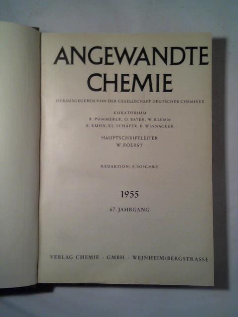 Angewandte Chemie - Gesellschaft Deutscher Chemiker (Hrsg.) - 67. Jahrgang 1955 (Heft 1 bis 24) in einem Band