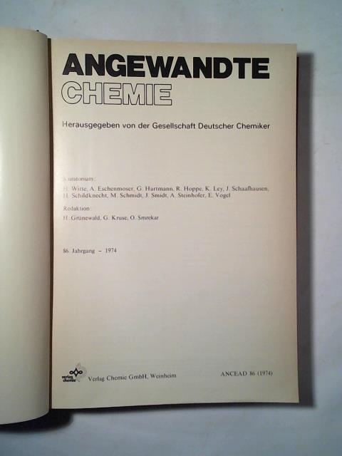 Angewandte Chemie - Gesellschaft Deutscher Chemiker (Hrsg.) - 86. Jahrgang 1974 (Heft 1 bis 24) in einem Band