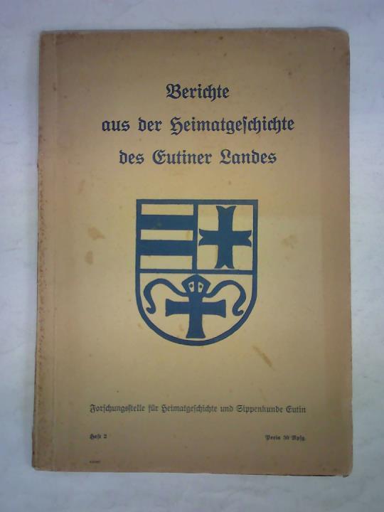 Forschungsstelle fr Heimatgeschichte und Sippenkunde Eutin (Hrsg.) - Berichte aus der Heimatgeschichte des Eutiner Landes, Heft 2: Aus der Zeit der Cholera-Gefahr 1831/32