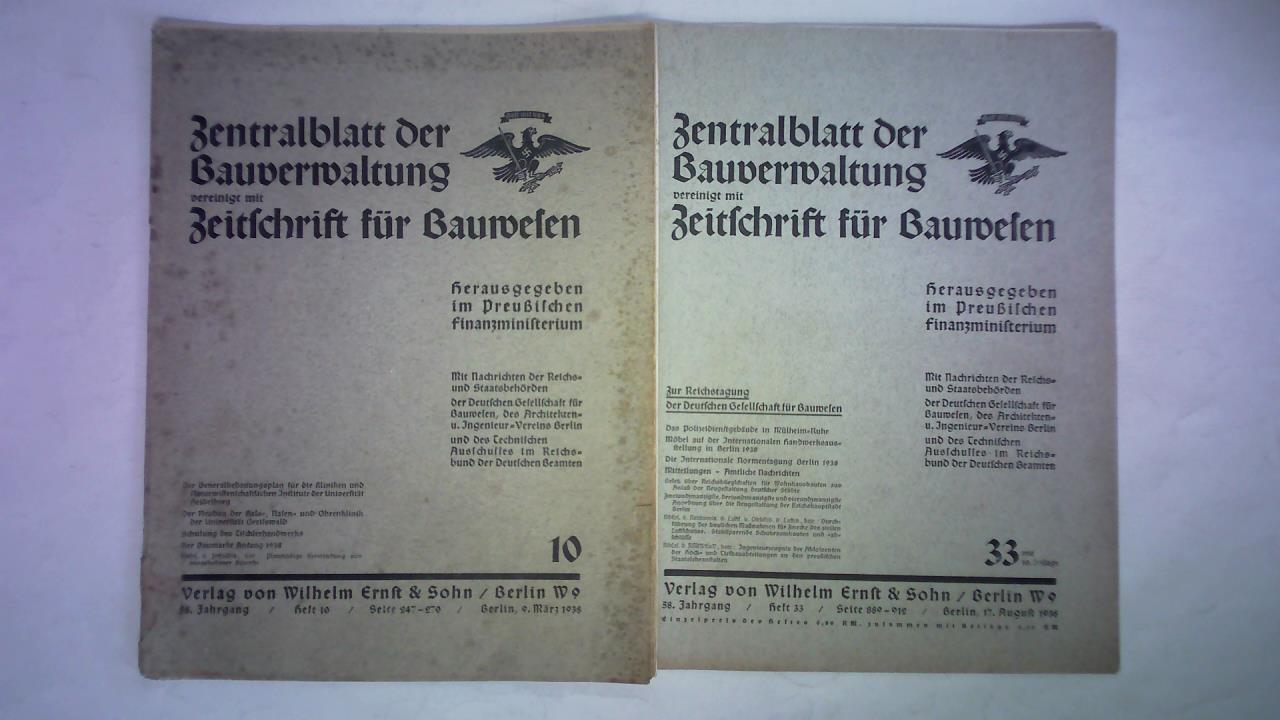 Preuisches Finanzministerium (Hrsg.) - Zentralblatt der Bauverwaltung, vereinigt mit Zeitschrift fr Bauwesen - 58. Jahrgang 1938, Heft 10 (Berlin, 9. Mrz)