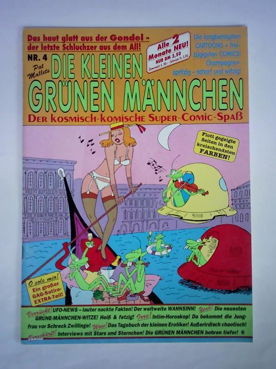Die kleinen grnen Mnnchen. Der kosmisch-komische Super-Comic-Spa - Nr. 4/1991