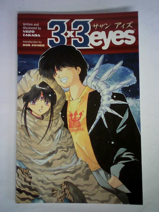 Takada, Yuzo (Text) / Zombie, Rob (Introduction) - 3 x 3 eyes