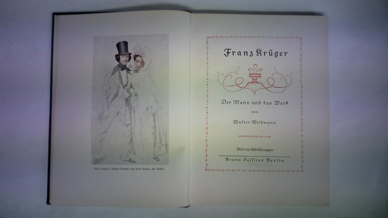 Weidmann, Walter - Franz Krger - Der Mann und das Werk