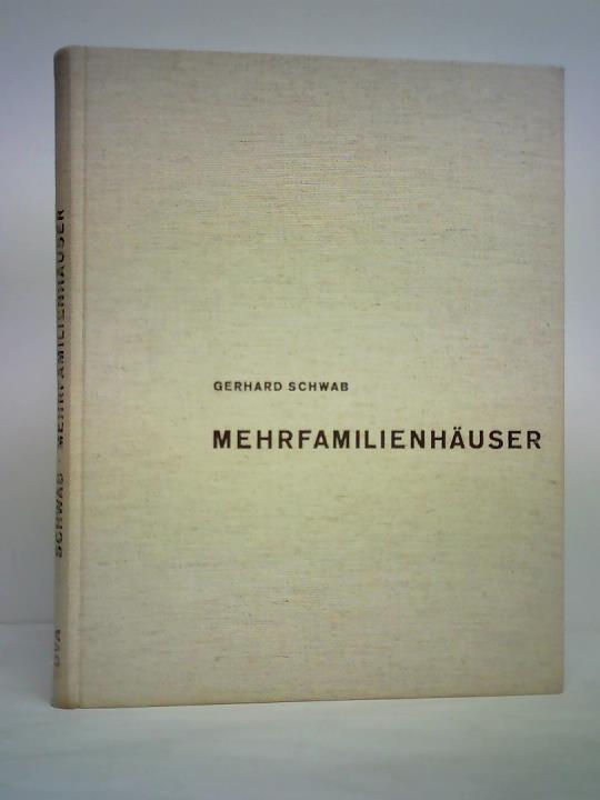 Schwab, Gerhard - Mehrfamilienhuser