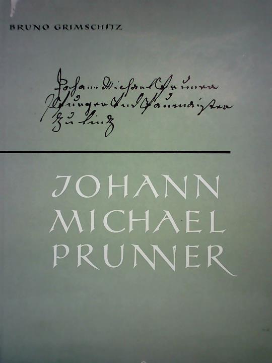 Grimschitz, Bruno - Johann Michael Prunner