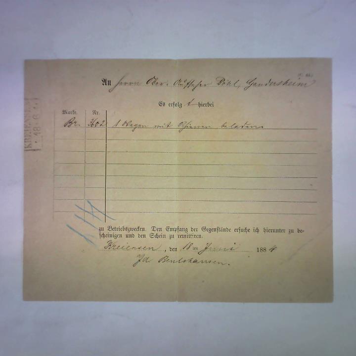 (Preuische Staatseisenbahn) - Freigut (Frachtschein/Frachtbrief), von Kreiensen nach Gandersheim, Kreiensen, den 18. Juni 1884