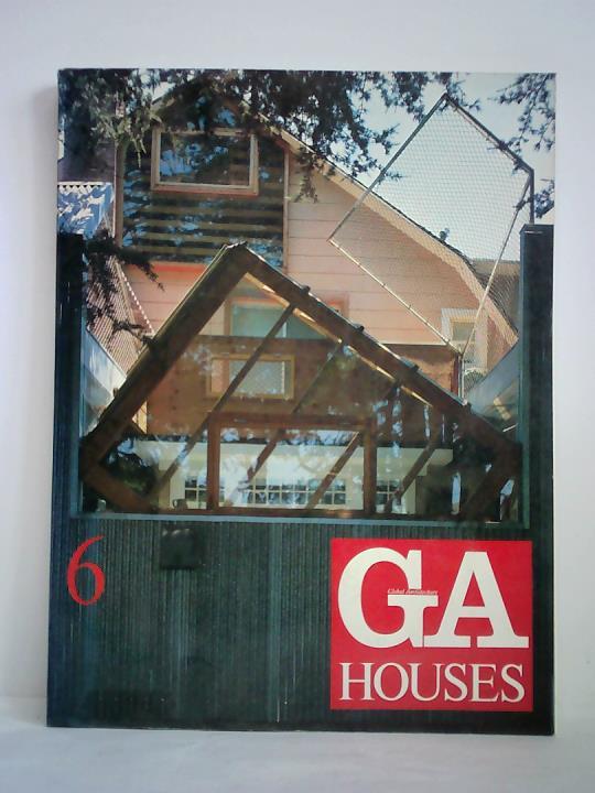 Futagawa, Yukio (Publisher) / Uyeda, Makoto (Editor) - GA Houses (Global Architecture), No. 6/1979