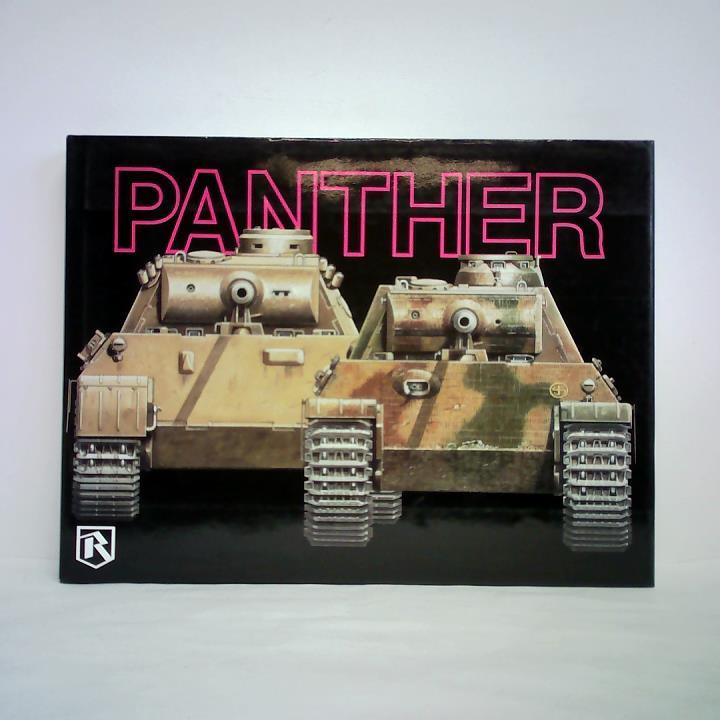 Culver, Bruce / Feist, Uwe - Panzerkampfwagen Panther