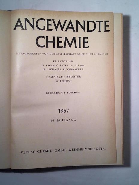 Gesellschaft deutscher Chemiker (Hrsg.) - Angewandte Chemie: 69. Jahrgang 1957
