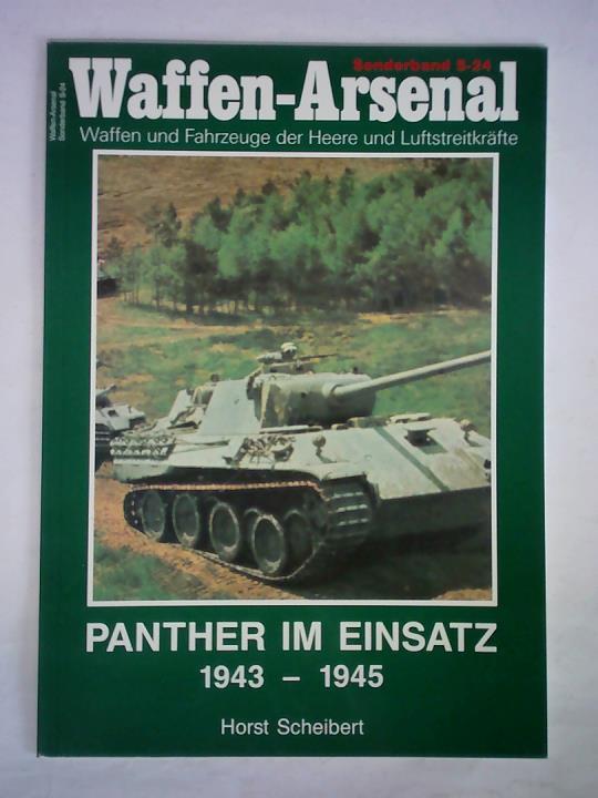 Scheibert, Horst - Panther im Einsatz 1943 - 1945