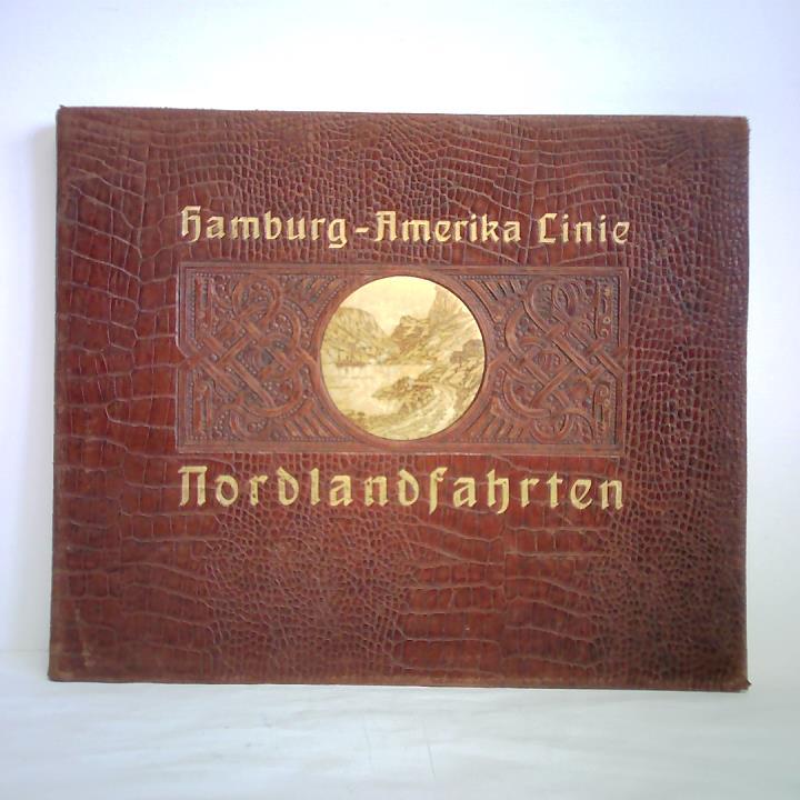 Hamburg-Amerika Linie - Nordland-Fahrten