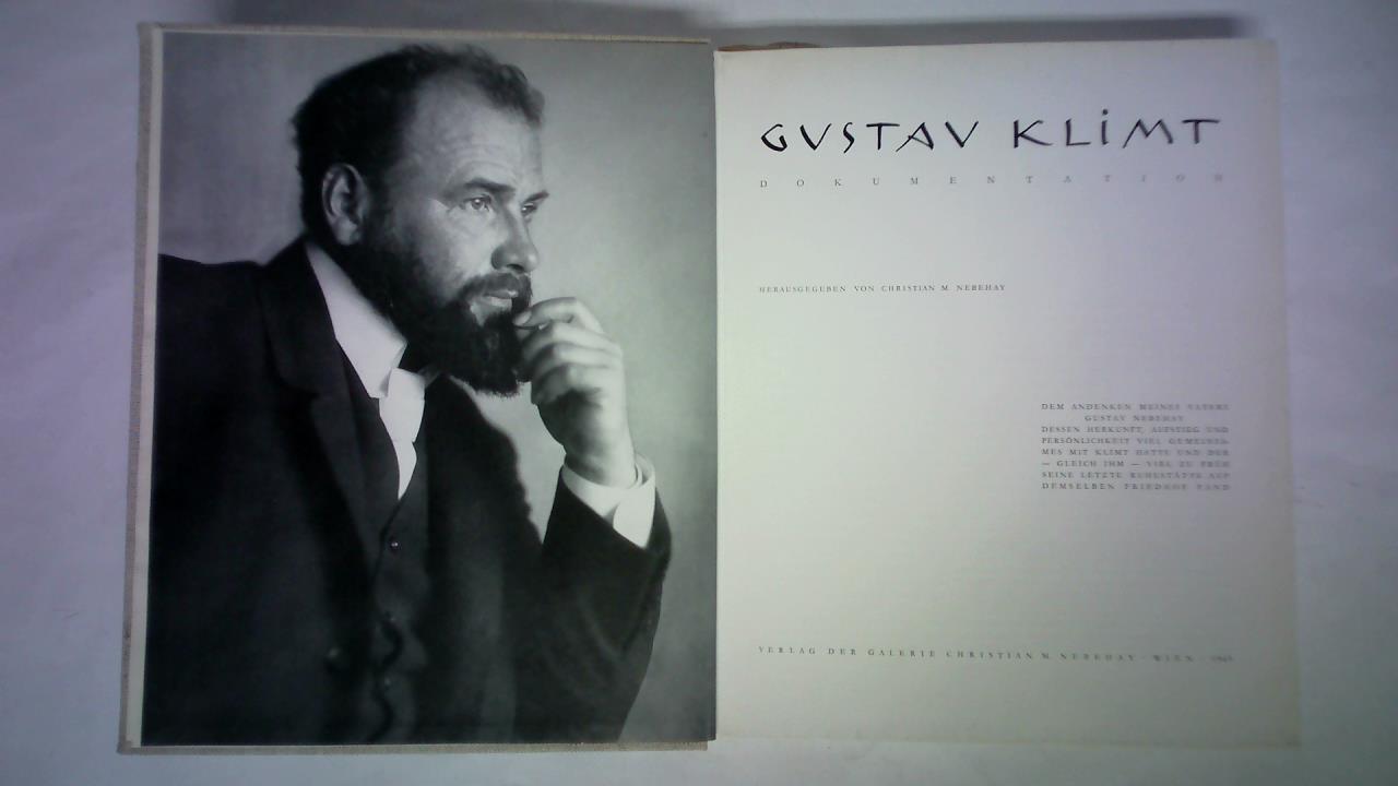 Nebehay, Christian M. (Hrsg.) - Gustav Klimt - Dokumentation