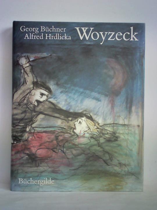 Bchner, Georg - Woyzeck. Nach den Handschriften neu hergestellt von Henri Poschmann