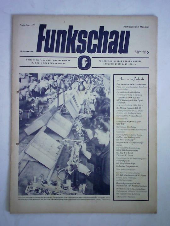 Funkschau. Zeitschrift fr den Funktechniker - Magazin fr den Praktiker - 22. Jahrgang 1950, 2. Mrz-Heft, Nr. 6
