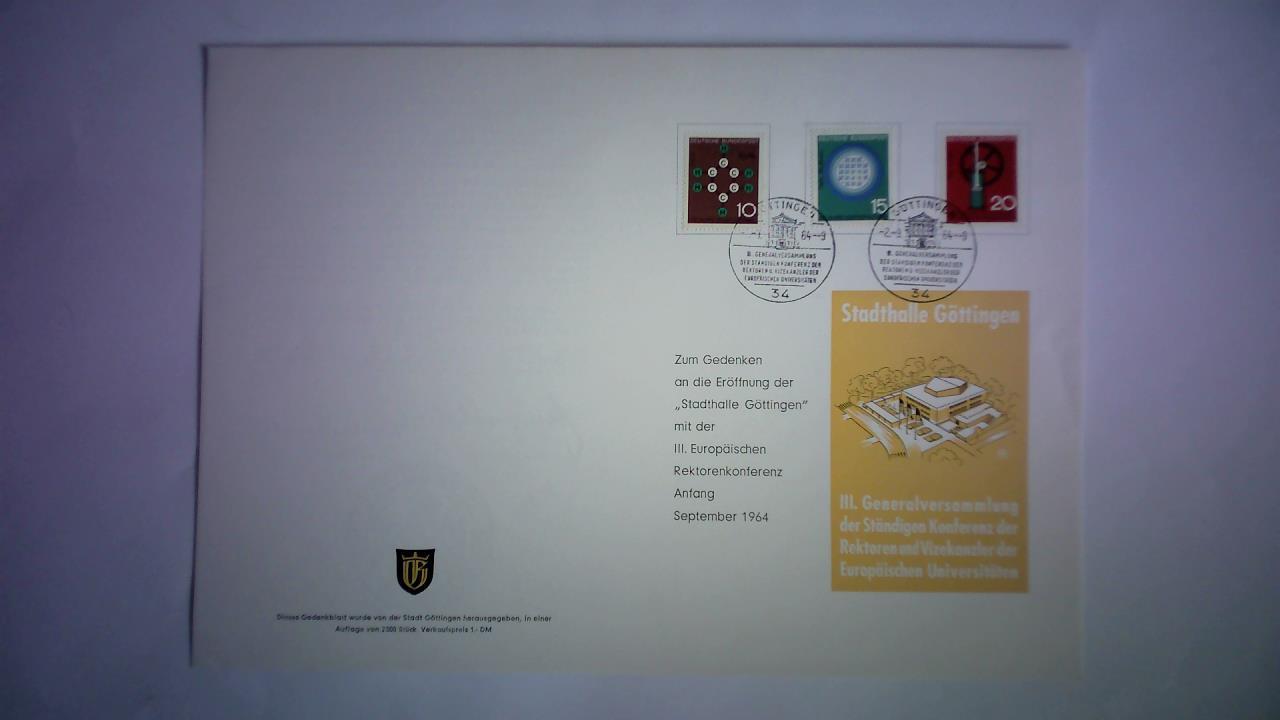 Gttingen, Stadt (Hrsg.) - Zum Gedenken an die Erffnung der Stadthalle Gttingen mit der III. Europischen Rektorenkonferenz, Anfang September 1964