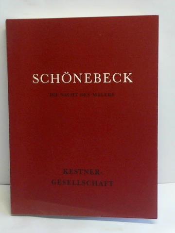 Haenlein, Carl (Hrsg.) - Eugen Schnebeck. Die Nacht des Malers. Bilder und Zeichnungen 1957 - 1966