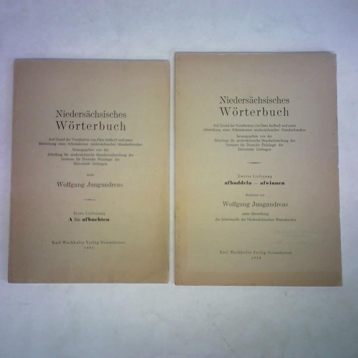 Jungandreas, Wolfgang - Niederschsisches Wrterbuch, Erste Lieferung: A bis afbuchten / Zweite Lieferung: afbuddeln - afwinnen. Zusammen 2 Hefte