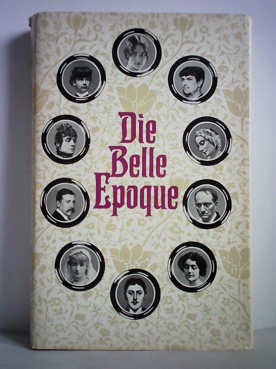 Haas, Willy - Die Belle Epoque