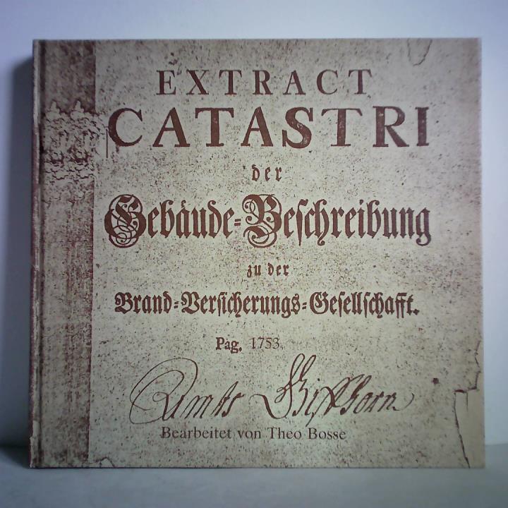 Bosse, Theo (Bearbeitung) - Extract Catastri der Gebaeude-Beschreibung zu der Brand-Versicherungs-Gesellschaft, Pag. 1753