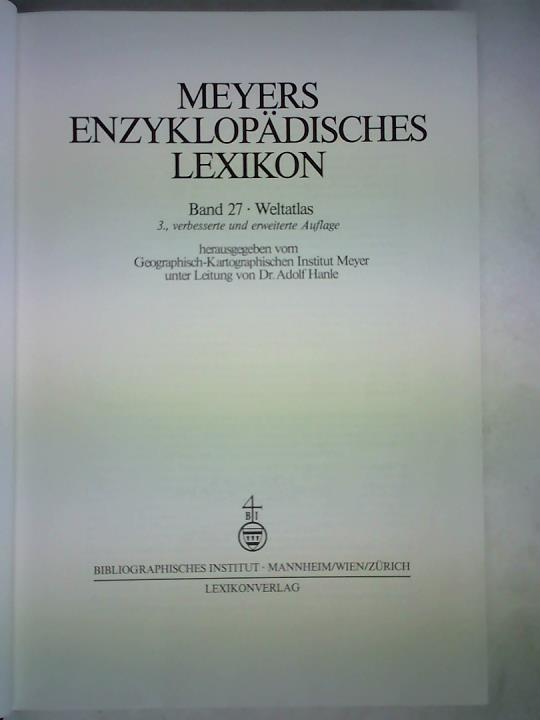 Hanle, Adolf (Hrsg.) - Meyers Enzyklopdisches Lexikon, Band 27 - Weltatlas