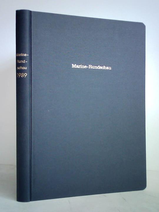 Marine-Rundschau - Zeitschrift fr Seewesen - 86. Jahrgang 1989