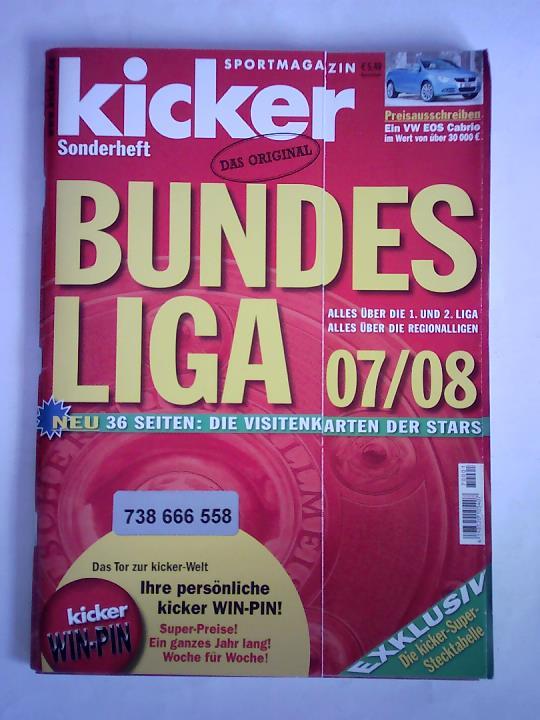 Kicker - Sportmagazin - Sonderheft: Bundesliga 07/08. Alles ber die 1. und 2. Liga - Alles ber die Regionalligen