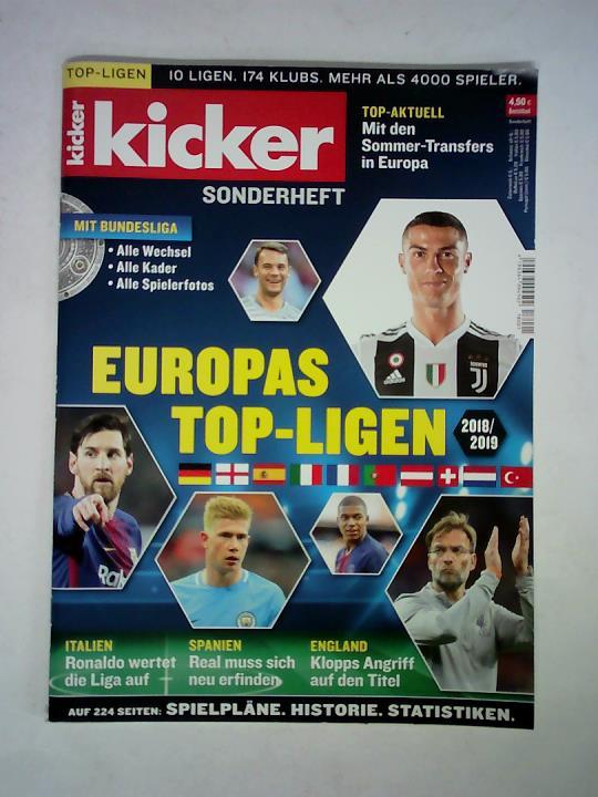 Kicker - Sportmagazin - Sonderheft: Europas Top-Ligen 2018/2019