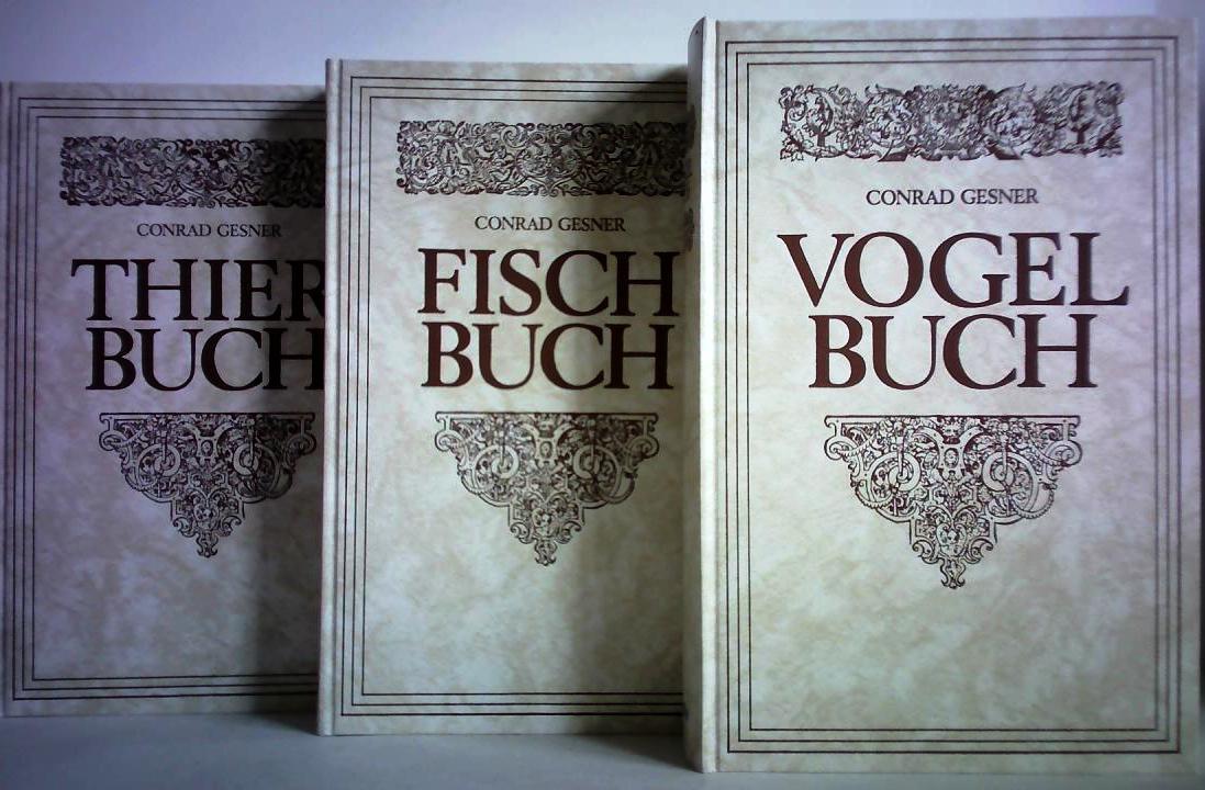Gesner, Konrad / Horst, Georg - Historia animalium. Allgemeines Thier-Buch / Vollkommenes Vogel-Buch / Vollkommenes Fisch-Buch. Zusammen 3 Bnde