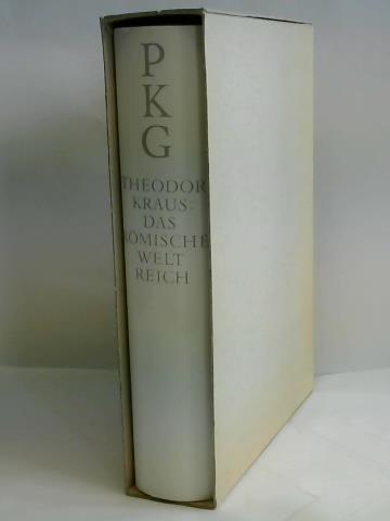 Kraus, Theodor - Das rmische Weltreich