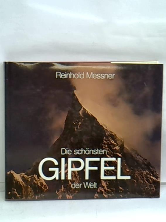 Die schönsten Gipfel der Welt